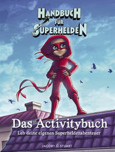 Handbuch für Superhelden - Activitybuch