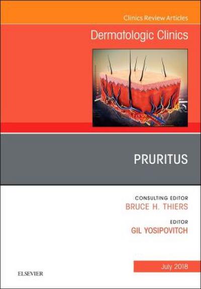 Pruritus, an Issue of Dermatologic Clinics