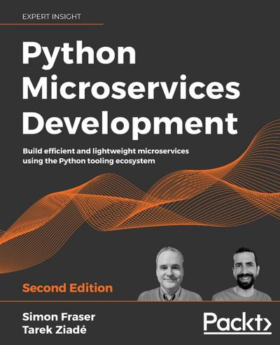 Python Microservices Development - Second Edition