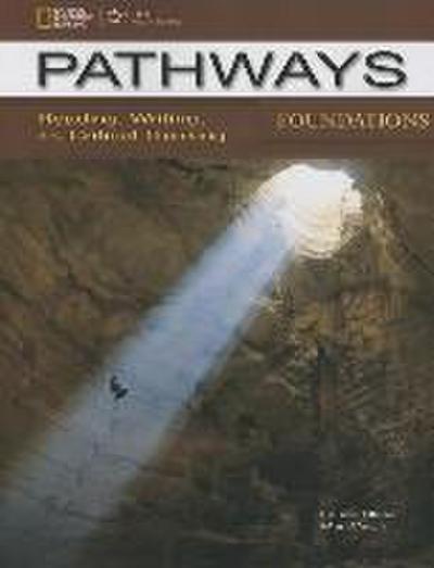 Pathways: Reading, Writing, and Critical Thinking Foundations with Online Access Code