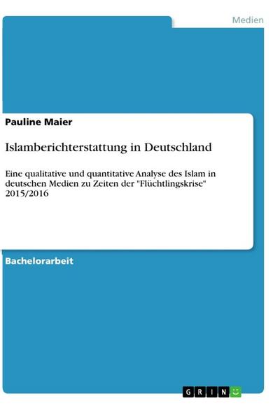 Islamberichterstattung in Deutschland