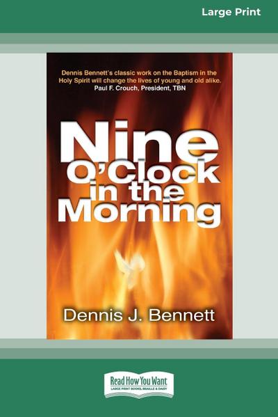 Nine O’Clock in Morning (16pt Large Print Edition)