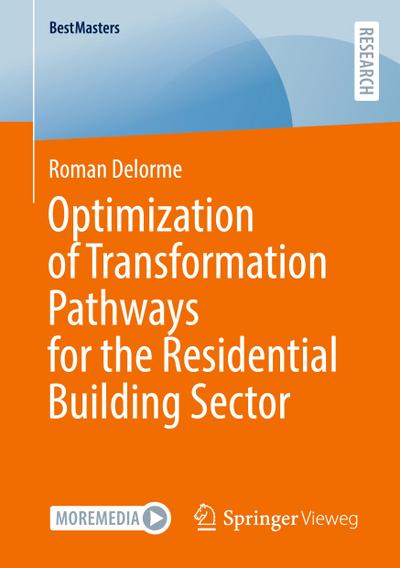 Optimization of Transformation Pathways for the Residential Building Sector