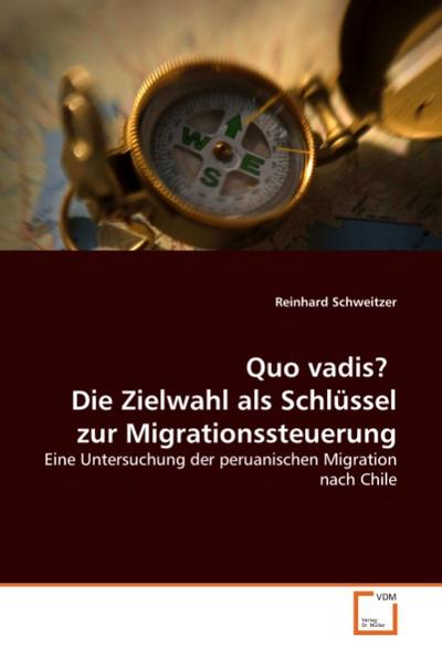 Quo vadis? Die Zielwahl als Schlüssel zur Migrationssteuerung