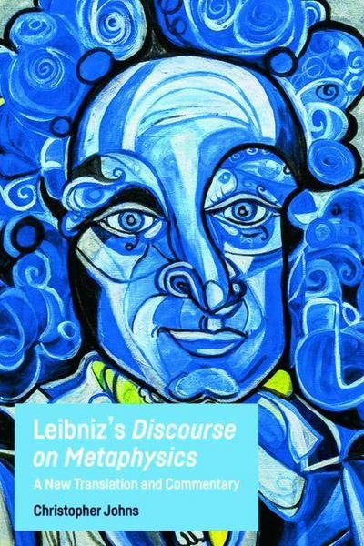 Leibniz’s Discourse on Metaphysics