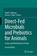 Direct-Fed Microbials and Prebiotics for Animals