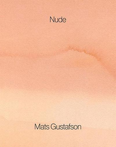 Mats Gustafson: Nude