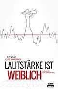 Lautstärke ist weiblich