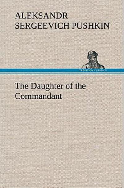 The Daughter of the Commandant