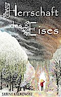 Herrschaft des Eises