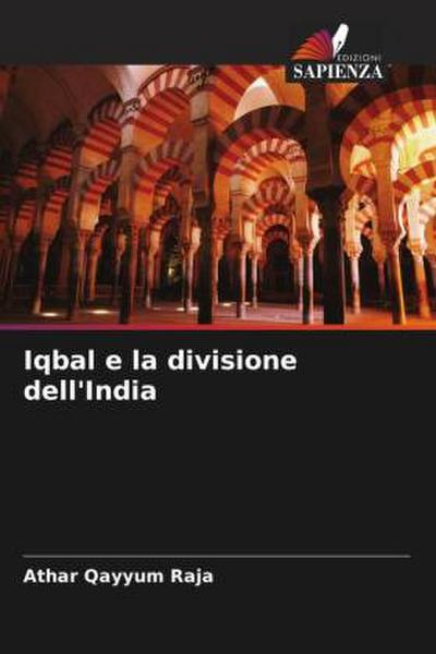 Iqbal e la divisione dell’India