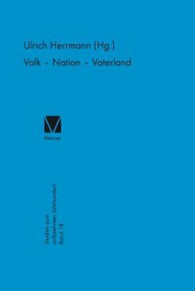 Volk - Nation - Vaterland
