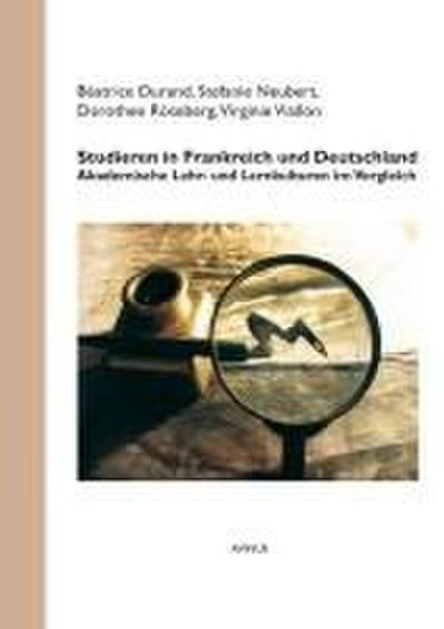 Studieren in Frankreich und Deutschland