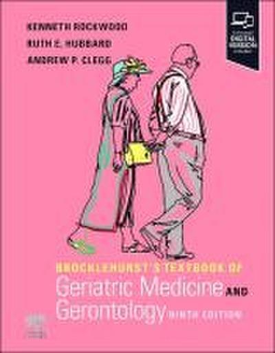 Brocklehurst’s Textbook of Geriatric Medicine and Gerontology