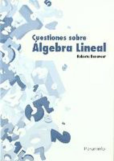 Cuestiones sobre álgebra lineal