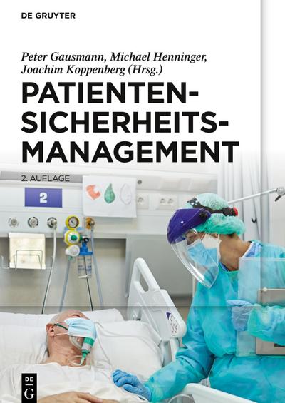Patientensicherheitsmanagement