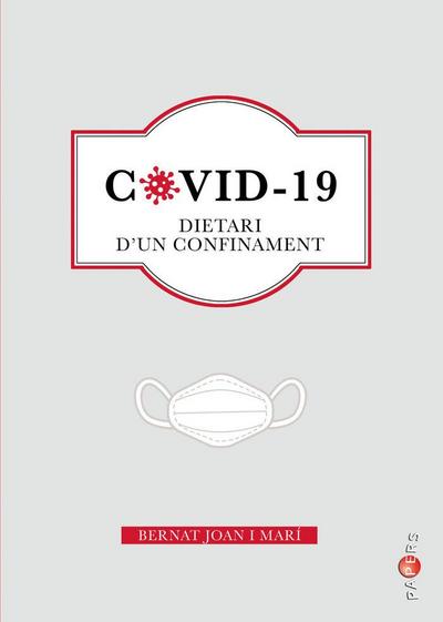 Covid-19 : dietari d’un confinament