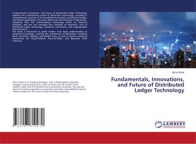 Fundamentals, Innovations, and Future of Distributed Ledger Technology