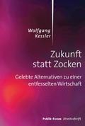 Zukunft statt Zocken