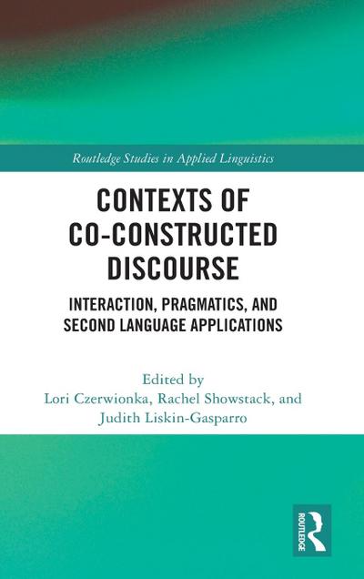Contexts of Co-Constructed Discourse