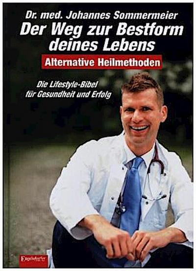 Der Weg zur Bestform deines Lebens