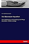 Das Süsswasser-Aquarium