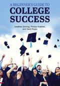 A Beginner’s Guide to College Success