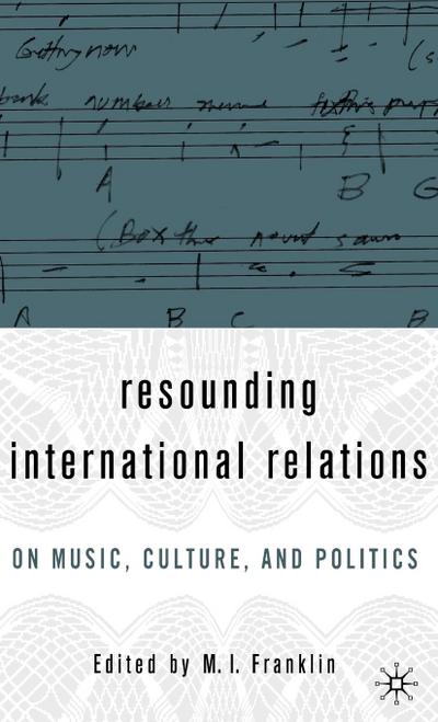 Resounding International Relations