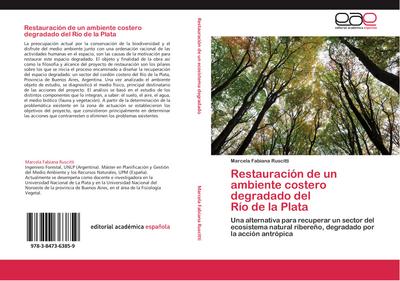 Restauración de un ambiente costero degradado del Río de la Plata