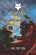 Einsamer Wolf 05 - Die Schatten der Wüste