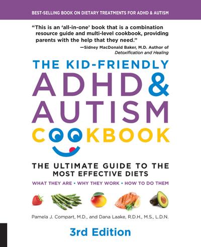 The Kid-Friendly ADHD & Autism Cookbook, 3rd edition