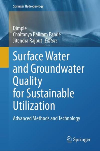 Surface Water and Groundwater Quality for Sustainable Utilization