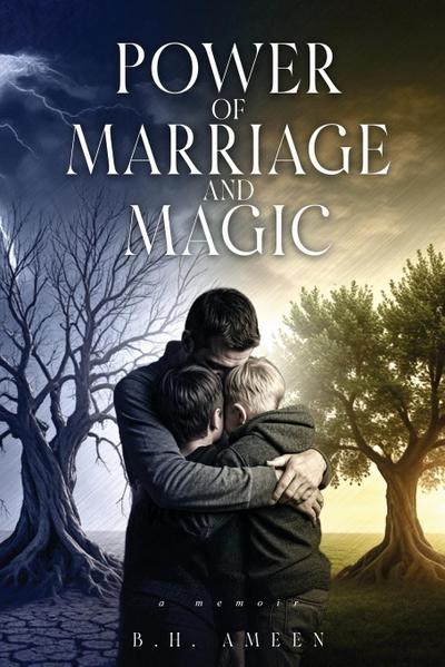 Power of Marriage and Magic