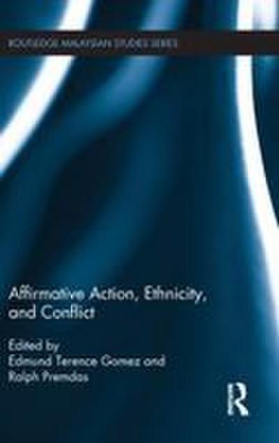 Affirmative Action, Ethnicity and Conflict
