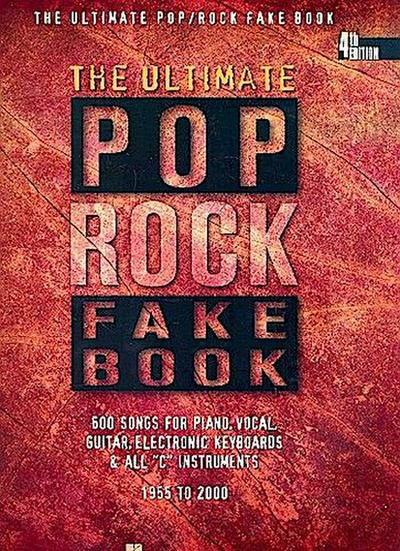 The Ultimate Pop/Rock Fake Book: C Edition