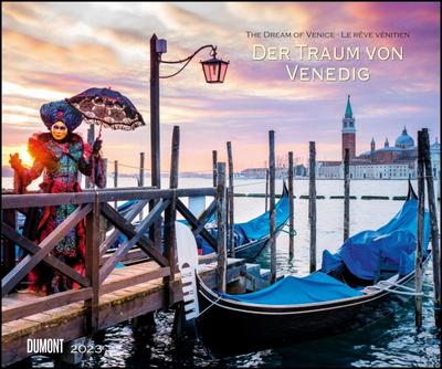 Der Traum von Venedig 2023 - Wandkalender