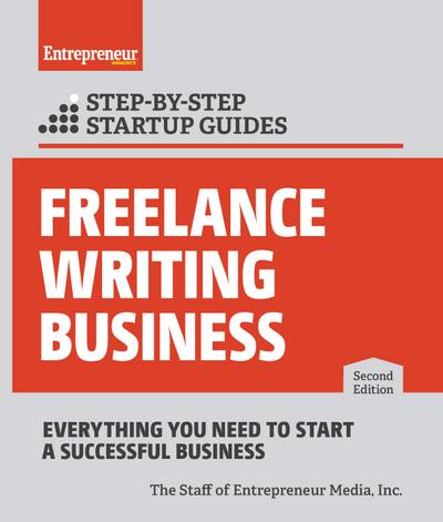 Freelance Writing Business: Step-by-Step Startup Guide
