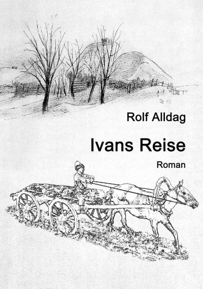 Ivans Reise: Roman