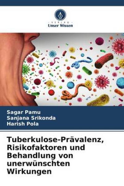 Tuberkulose-Prävalenz, Risikofaktoren und Behandlung von unerwünschten Wirkungen