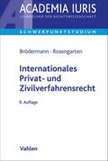 Internationales Privat- und Zivilverfahrensrecht von Eckart Brödermann | Taschenbuch