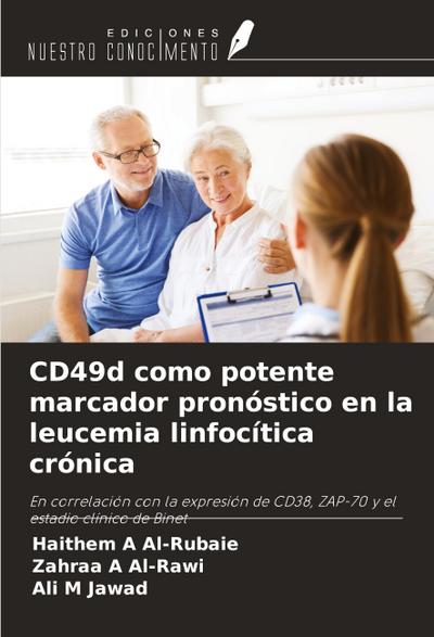 CD49d como potente marcador pronóstico en la leucemia linfocítica crónica