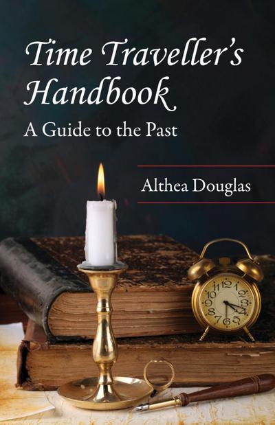 Time Traveller’s Handbook