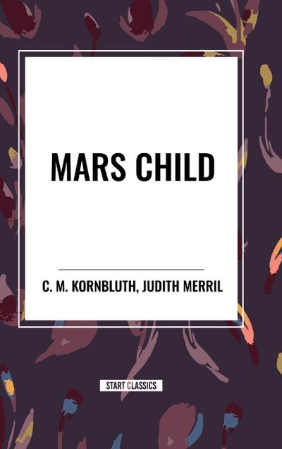 MARS CHILD
