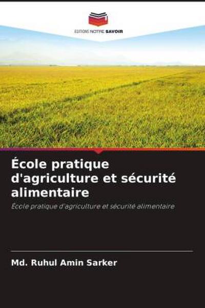 École pratique d’agriculture et sécurité alimentaire