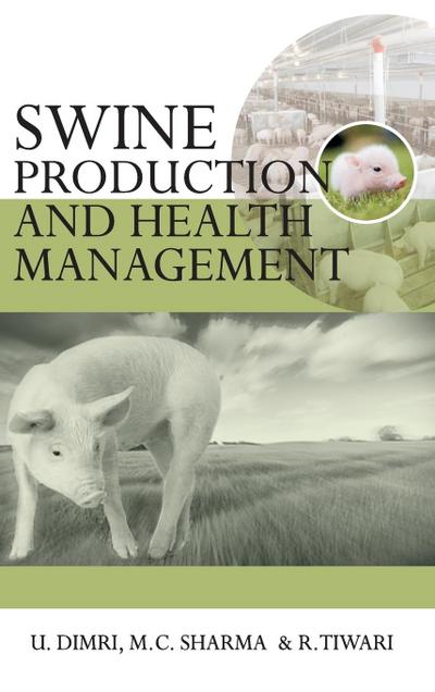 Swine Production and Health Management