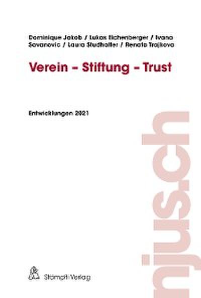 Verein - Stiftung - Trust