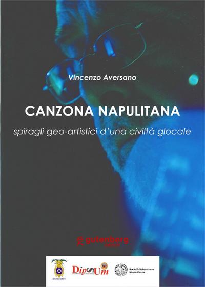 Aversano, V: Canzona napulitana. Spiragli geo-artistici d’un