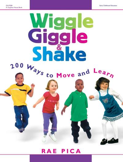 Wiggle, Giggle & Shake