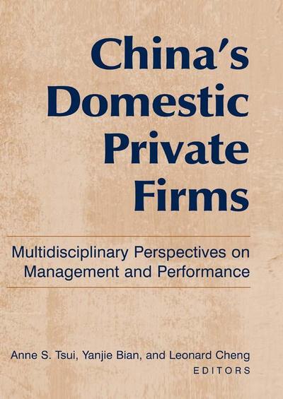 China’s Domestic Private Firms: