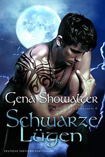 Die Herren der Unterwelt 6: Schwarze Lügen